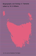 D Williams, W D Williams, W. D. Williams, W.D. Williams - Biogeography and Ecology in Tasmania