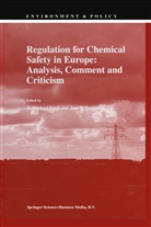 M Pugh, D M Pugh, D. M. Pugh, D.M. Pugh, J. V. Tarazona, J.V. Tarazona... - Regulation for Chemical Safety in Europe: Analysis, Comment and Criticism