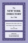 Benjamin Ed Sachs, Benjamin Ed. Sachs, H. J. Sachs - New York Directory for 1786