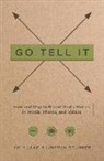 Lincoln Brunner, James Killam, Jim Killam - Go Tell It
