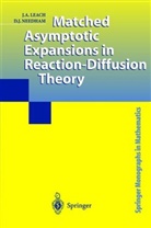 J Leach, J a Leach, J. A. Leach, J.A. Leach, John Leach, John A. Leach... - Matched Asymptotic Expansions in Reaction-Diffusion Theory
