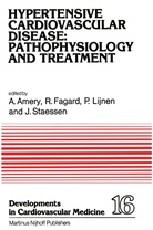 A. Amery, Fagard, R Fagard, R. Fagard, P. Lijnen, P Lijnen et al... - Hypertensive Cardiovascular Disease: Pathophysiology and Treatment