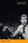 Barry Shank - Political Force of Musical Beauty