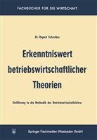 Rupert Schreiber - Erkenntniswert betriebswirtschaftlicher Theorien