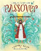 David A Adler, David A. Adler, David A./ Weber Adler, Jill Weber, Jill Weber - The Story of Passover