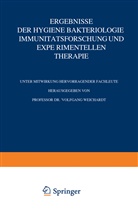 Wolfgang Weichardt - Ergebnisse der Hygiene Bakteriologie Immunitätsforschung und experimentellen Therapie
