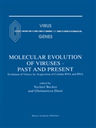 Yechie Becker, Yechiel Becker, Darai, Darai, Gholamreza Darai - Molecular Evolution of Viruses - Past and Present