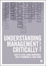Suzette Dyer, Suzette Humphries Dyer, Suzette Hurd Dyer, Dyer Suzette, Dale E Fitzgibbons, Dale E E Fitzgibbons... - Understanding Management Critically