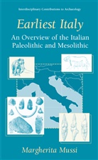 Margherita Mussi - Earliest Italy