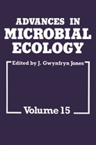 G Jones, J G Jones, J. G. Jones, J.G. Jones, John Gw. Jones, John Gwynfryn Jones - Advances in Microbial Ecology