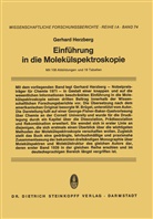 Gerhard Herzberg - Einführung in die Molekülspektroskopie