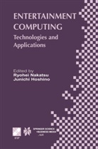 Hoshino, Hoshino, Junichi Hoshino, Ryohe Nakatsu, Ryohei Nakatsu - Entertainment Computing