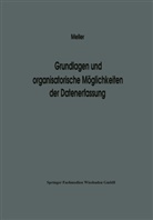 NA Meller - Grundlagen und organisatorische Möglichkeiten der Datenerfassung