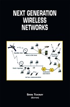 Siri Tekinay, Sirin Tekinay - Next Generation Wireless Networks