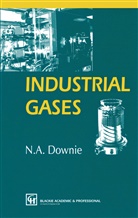 N A Downie, N. A. Downie, N.A. Downie - Industrial Gases
