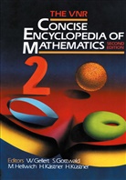 S Gottwald, S. Gottwald, Siegfried Gottwald, W. Gellert, S. Gottwald, Hellwich... - The VNR Concise Encyclopedia of Mathematics