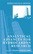 Chang Samuel Hsu, Chan Samuel Hsu, Chang Samuel Hsu - Analytical Advances for Hydrocarbon Research