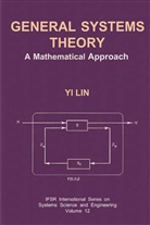 Yi Lin, Lin Yi, Yi Lin, Yi Lin - General Systems Theory