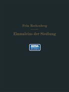 Fritz Rechenberg - Das Einmaleins der Siedlung