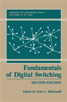Joh C McDonald, John C McDonald, John C. McDonald - Fundamentals of Digital Switching