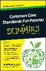 Consumer Dummies, Dummies, JA Myracle, Jared Myracle, Myracle Jared - Common Core Standards for Parents for Dummies