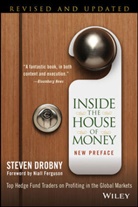 Steven Drobny, Drobny Steven - Inside the House of Money