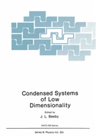J. L. Beeby, J.L. Beeby, P. K. Bhattacharya, P.K. Bhattacharya, P Ch Gravelle et al, P. Ch. Gravelle... - Condensed Systems of Low Dimensionality