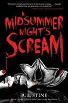 R. L. Stine, Robert L Stine, Robert L. Stine - Midsummer Night''s Scream