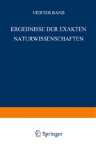 N Schriftleitung der "Naturwissens, NA Schriftleitung der "Naturwissens, NA Schriftleitung der "Naturwissenschaften" - Ergebnisse der Exakten Naturwissenschaften
