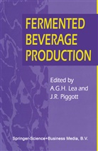 Andrew G Lea, Andrew G H Lea, Andrew G. H. Lea, Andrew G.H. Lea, John Piggott, John R Piggott... - Fermented Beverage Production