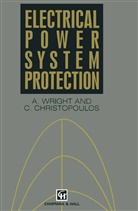 C Christopoulos, C. Christopoulos, Wright, A Wright, A. Wright - Electrical Power System Protection