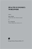 E Frech, E Frech, H. Frech, H. E. Frech, Pete Zweifel, Peter Zweifel - Health Economics Worldwide