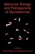 Herrmann, Herrmann, Richard Herrmann, Shmue Razin, Shmuel Razin - Molecular Biology and Pathogenicity of Mycoplasmas