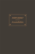 L Bourget, L. Bourget, Rabow, S Rabow, S. Rabow - Handbuch der Arzneimittellehre