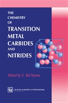 S T Oyama, S. T. Oyama, S.T. Oyama - The Chemistry of Transition Metal Carbides and Nitrides