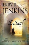 Jerry B. Jenkins, Jerry B./ MacDonald Jenkins, James S. MacDonald - I, Saul