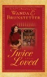 Wanda E. Brunstetter - Twice Loved