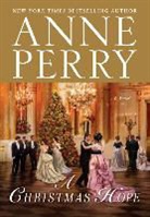 Anne Perry - A Christmas Hope