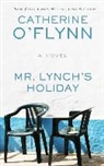Catherine Flynn, O&amp;apos, Catherine O'Flynn - Mr. Lynch's Holiday