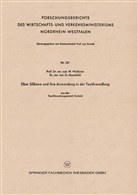 W Weltzien, W. Weltzien - Über Silikone und ihre Anwendung in der Textilveredlung