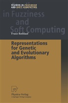 Franz Rothlauf - Representations for Genetic and Evolutionary Algorithms