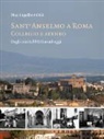 Pius Engelbert - Sant'Anselmo a Roma - Collegio e ateneo