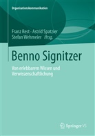 Franz Rest, Astri Spatzier, Astrid Spatzier, Stefan Wehmeier - Benno Signitzer