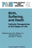 Francesc Abel, Frances Abel S J, Francesc Abel S J, Francesc Abel S. J., Francesc Abel S.J., John Collins Harvey... - Birth, Suffering, and Death