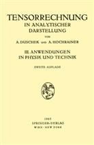 Adalber Duschek, Adalbert Duschek, August Hochrainer - Grundzüge der Tensorrechnung in Analytischer Darstellung