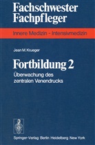 J M Krüger, J. M. Krüger - Fortbildung 2