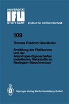 Thomas F Oberländer, Thomas F. Oberländer - Ermittlung der Fließkurven und der Anisotropie-Eigenschaften metallischer Werkstoffe im Rastegaev-Stauchversuch