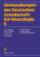 Kur Dworschak, Kurt Dworschak, Wolfgang Firnhaber, Klaus Lauer, Klaus Lauer u a, Michael Nichtweiß - Multiple Sklerose Neuroonkologie Konstitutionelle Dyslexie
