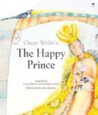 Carole Bloch, Margaret Sixel, Oscar Wilde, Oscar/ Bloch Wilde, Joan Rankin, Carole Bloch... - The Happy Prince