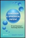 Joseph E. Gortych, Joseph E. (Opticus Ip Law Pllc Gortych, Gortych Joseph E. - Consider a Spherical Patent